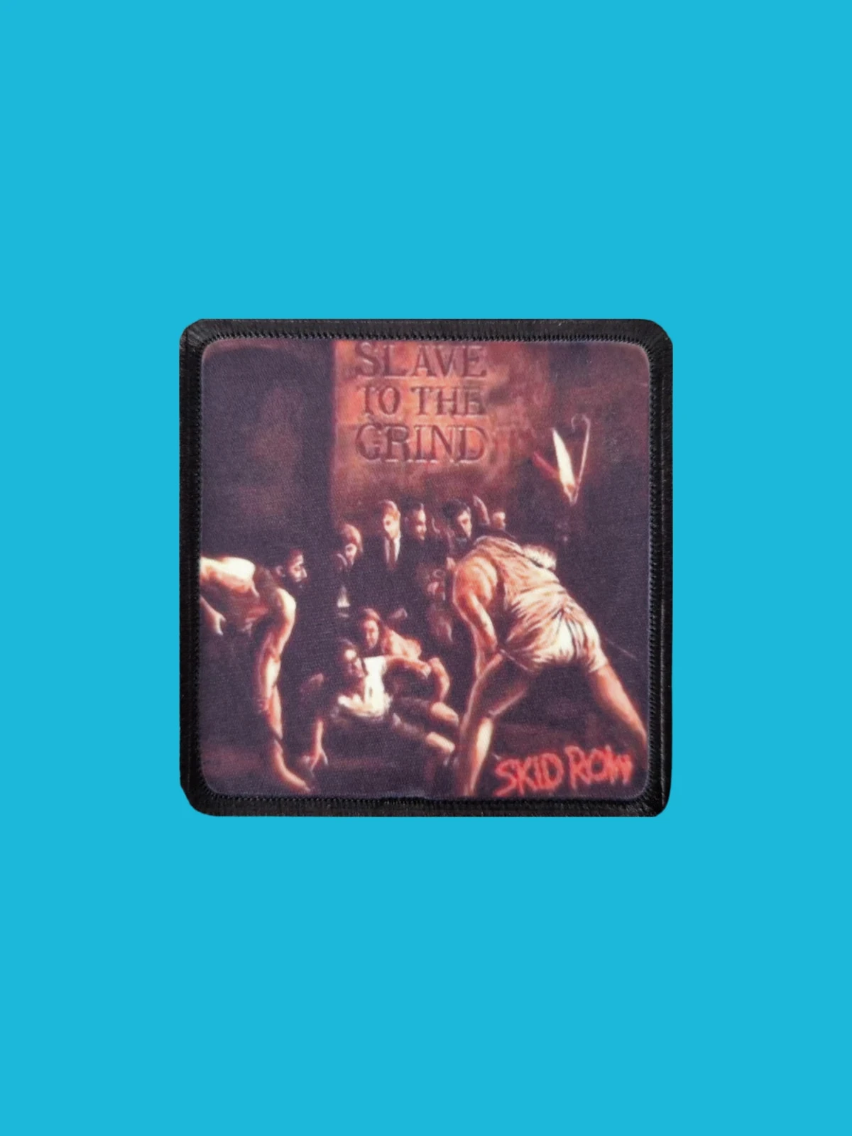 Patch Skid Row - Slave to the Grind - Imprimé - Carré de 7,5 x 7,5 centimètres